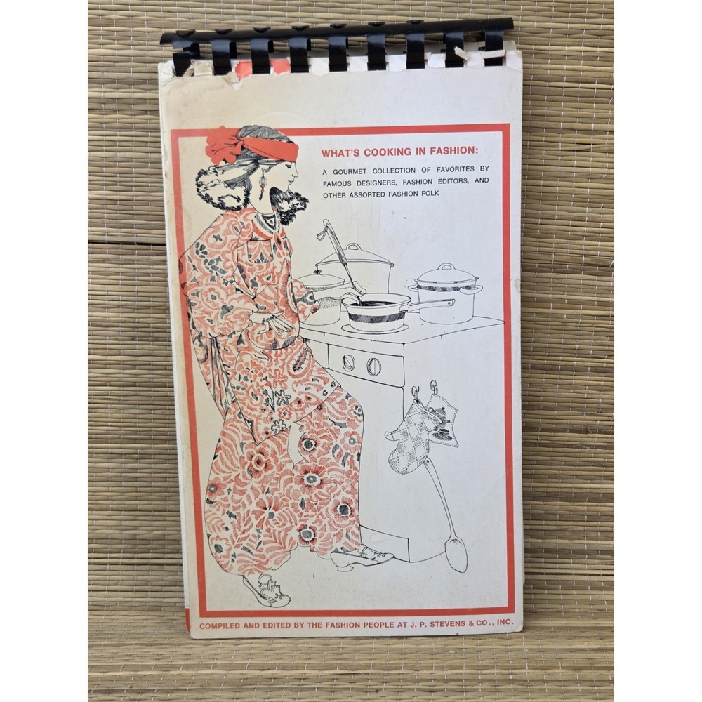 J.P. Stevens & Co. Vintage Cookbook What's Cooking In Fashion Collected Recipes